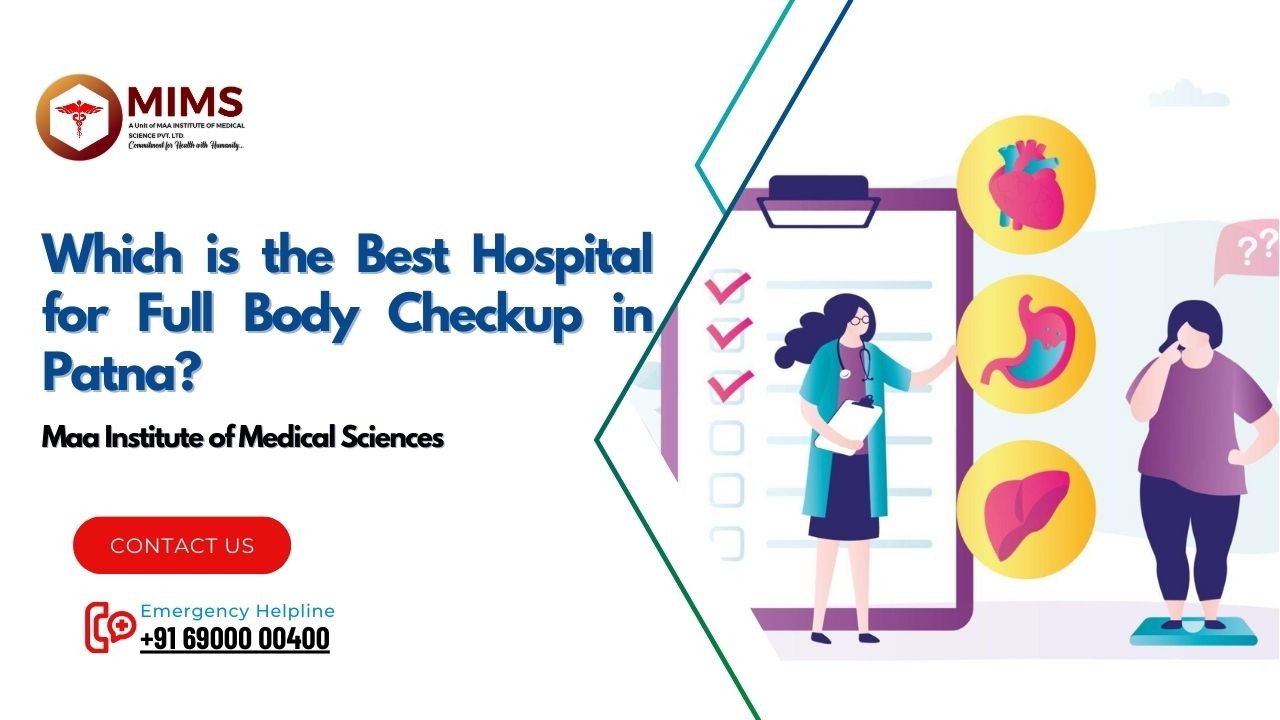 http://www.mimshospital.com/uploaded_file/files/img/news/Which is the Best Hospital for Full Body Checkup in Patna
